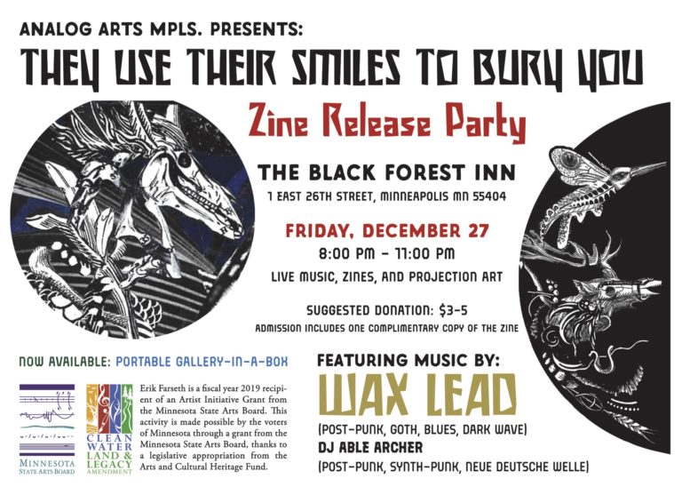 THEY USE THEIR SMILES TO BURY YOU: Zine Release Party featuring live music by Wax Lead